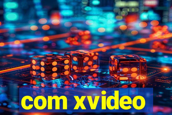 com xvideo